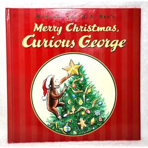 Merry Christmas Curious George 2008 HC Kohl's Edition Margaret & H.A Rey